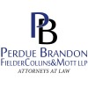 Perdue Brandon Fielder Collins & Mott, LLP